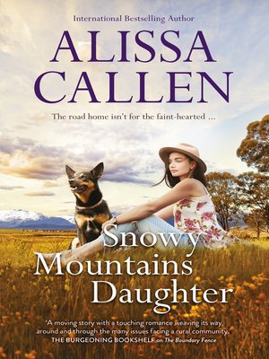 cover image of Snowy Mountains Daughter (A Bundilla Novel, #1)